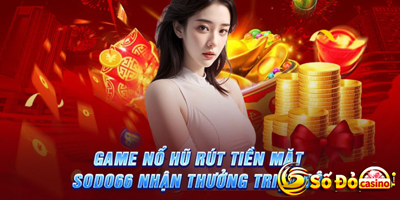 Sòng bài Sodo66 - Cổng game bài đổi thưởng uy tín nhất Việt Nam